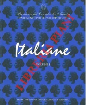 Seller image for Italiane. Dall'Unit d'Italia alla prima guerra mondiale. for sale by Libreria Piani