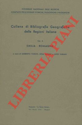 Bild des Verkufers fr Emilia-Romagna. Collana di bibliografie geografiche delle Regioni Italiane. zum Verkauf von Libreria Piani