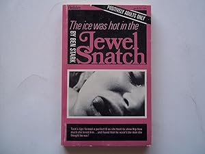Imagen del vendedor de Jewel Snatch ("The Ice Was Hot In The") a la venta por Bloomsbury Books