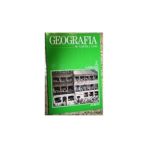 Seller image for Geografa de Castilla y Len. Tomo 2. La Poblacin for sale by Librera Salamb