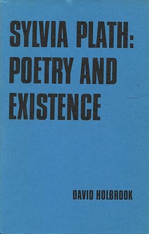 Seller image for Sylvia Plath: Poetry And Existence for sale by Kenneth A. Himber