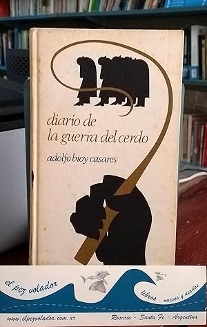 Imagen del vendedor de Diario de la guerra del Cerdo a la venta por Librera El Pez Volador