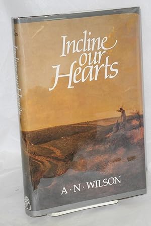 Seller image for Incline our hearts for sale by Bolerium Books Inc.