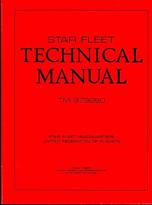 Imagen del vendedor de Star Fleet Technical Manual, Federation Classified. [Star Trek Series] a la venta por Joseph Valles - Books