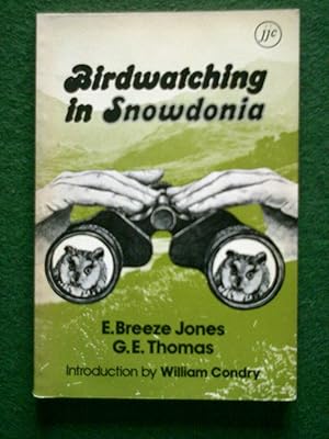 Imagen del vendedor de Birdwatching In Snowdonia a la venta por Shelley's Books