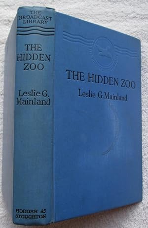 Imagen del vendedor de The Hidden Zoo a la venta por Glenbower Books