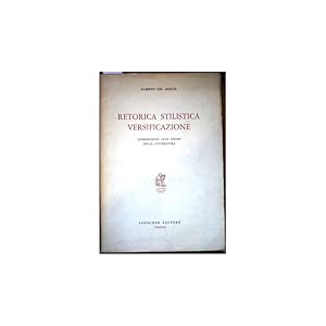 Image du vendeur pour Retorica stilistica versificazione. Introduzione allo studio della letteratura (Ristampa) mis en vente par Librera Salamb