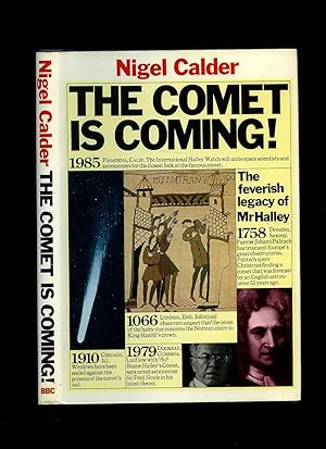 Seller image for The Comet is Coming! The Feverish Legacy of Mr Halley for sale by Little Stour Books PBFA Member