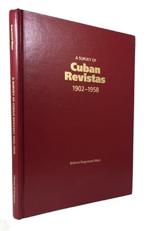 A Survey of Cuban Revistas, 1902-1958