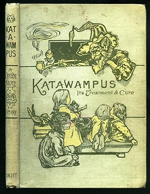 Imagen del vendedor de Katawampus; Its Treatment and Cure a la venta por Little Stour Books PBFA Member