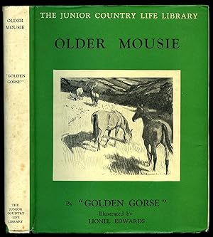 Image du vendeur pour Older Mousie [Junior Country Life Library] mis en vente par Little Stour Books PBFA Member