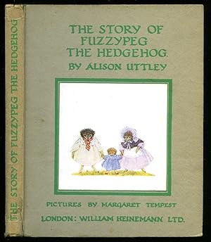 Seller image for The Story of Fuzzypeg the Hedgehog for sale by Little Stour Books PBFA Member