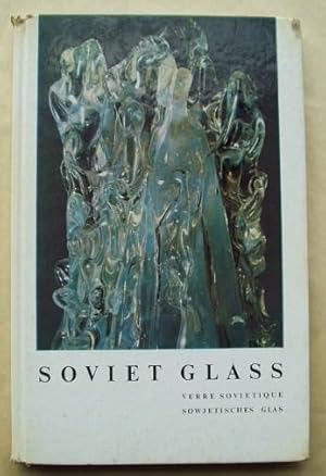 Image du vendeur pour Soviet Glass Verre Sovietique Sowjetisches Glas mis en vente par Design Books