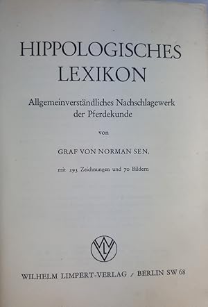 Hippologisches Lexikon - Allgemeinverständliches nachschlagewerk für Pferdekunde, Vorwort,