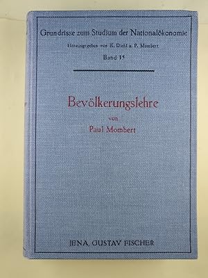 Grundrisse zum Studium der Nationalökonomie, Bevölkerungslehre. Herausgegeben von K. Diehl und P....