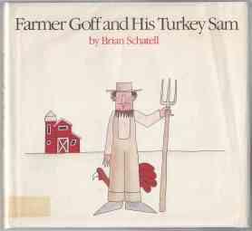 Immagine del venditore per Farmer Goff and His Turkey Sam venduto da HORSE BOOKS PLUS LLC
