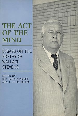 Seller image for The Act Of The Mind: Essays On The Poetry Of Wallace Stevens for sale by Kenneth A. Himber