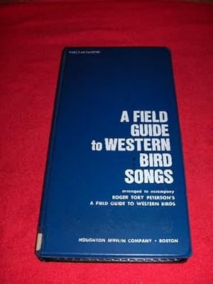 A Field Guide to Western Bird Songs [Audio Cassettes : Set of 3]