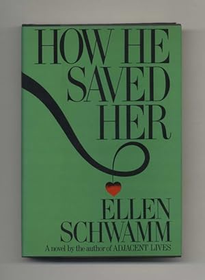 Seller image for How He Saved Her - 1st Edition/1st Printing for sale by Books Tell You Why  -  ABAA/ILAB