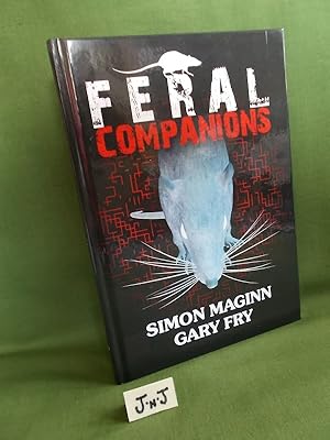 Seller image for Feral Companions SIGNED NUMBERED LIMITED for sale by Jeff 'n' Joys Quality Books