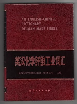 An English-Chinese Dictionary of Man-Made Fibres