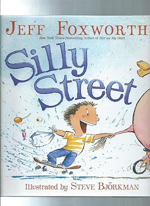 Seller image for SILLY STREET for sale by ODDS & ENDS BOOKS