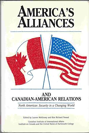 Seller image for America's Alliances and Canadian-American Relations for sale by Riverwash Books (IOBA)