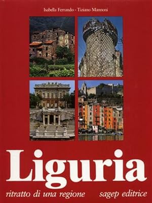 Immagine del venditore per Liguria. Ritratto di una regione. Architettura tra storia e archeologia. venduto da FIRENZELIBRI SRL