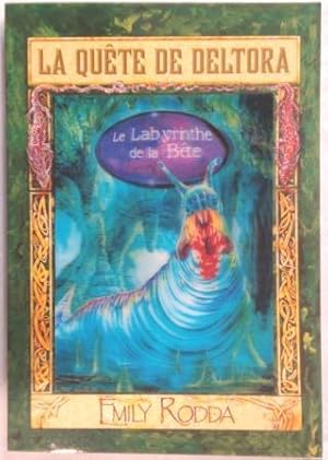 La Quête de Deltora - Tome 6. Le Labyrinthe de la Bête