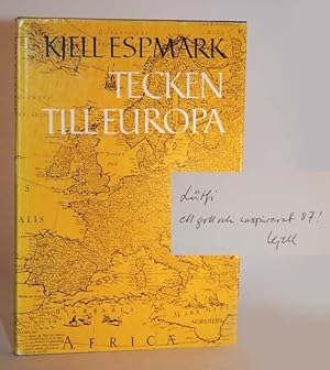 Imagen del vendedor de Tecken till Europa. a la venta por Patrik Andersson, Antikvariat.