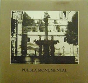 Imagen del vendedor de Puebla Monumental a la venta por Derringer Books, Member ABAA