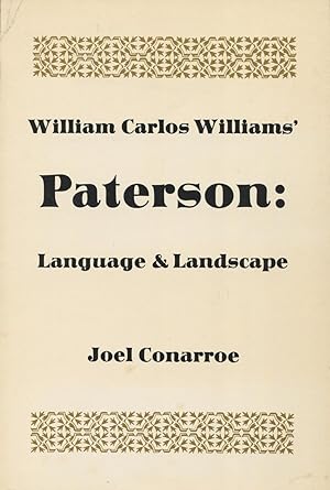 Bild des Verkufers fr William Carlos Williams' Paterson: Language & Landscape zum Verkauf von Kenneth A. Himber