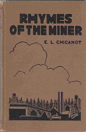 Rhymes of the Miner