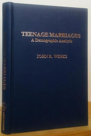 Imagen del vendedor de Teenage Marriages: A Demographic Analysis (Studies in Population and Urban Demography, Number 2) a la venta por Stephen Peterson, Bookseller