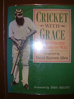 Seller image for Cricket With Grace - An Illustrated Anthology on 'W.G.' for sale by Beach Hut Books