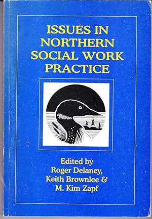 Issues in Northern Social Work Practice