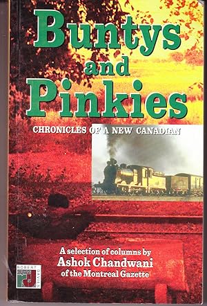Seller image for Buntys and Pinkies: Chronicles of a New Canadian for sale by John Thompson