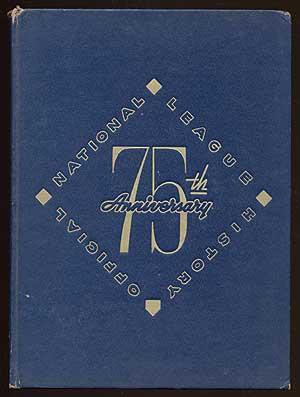 Seller image for 75th Anniversary of the National League for sale by Between the Covers-Rare Books, Inc. ABAA