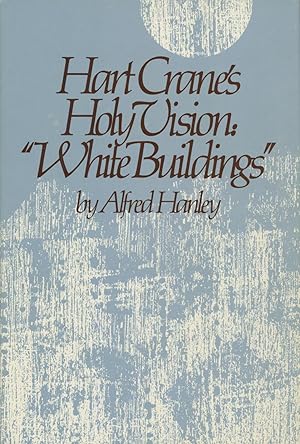 Immagine del venditore per Hart Crane's Holy Vision : "White Buildings" venduto da Kenneth A. Himber