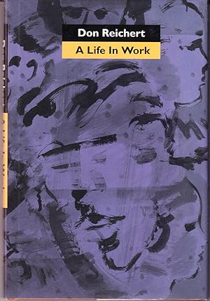 Immagine del venditore per Don Reichert: A Life in Work venduto da John Thompson