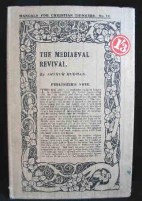 Imagen del vendedor de The Mediaeval Revival a la venta por Ariel Books IOBA