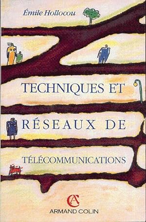 Techniques et réseaux de télécommunications