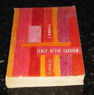 Italy After Fascism - A Political History: 1943-1963