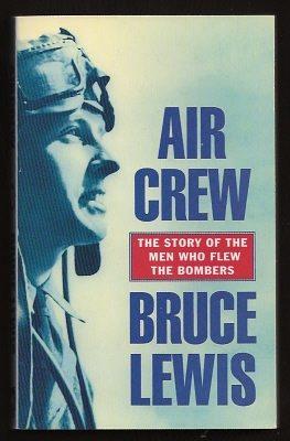 Seller image for AIRCREW - The Story Of The Men Who Flew The Bombers for sale by A Book for all Reasons, PBFA & ibooknet