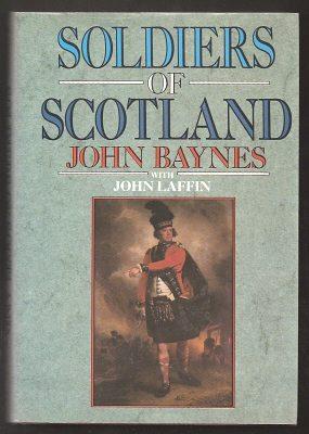 Seller image for SOLDIERS OF SCOTLAND for sale by A Book for all Reasons, PBFA & ibooknet