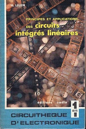 Imagen del vendedor de principes et applications des circuits intgrs linaires a la venta por L'ivre d'Histoires