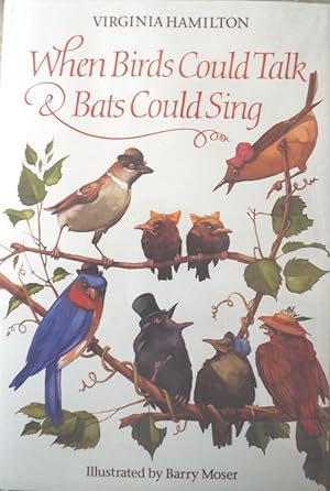 Imagen del vendedor de WHEN BIRDS COULD TALK AND BATS COULD SING a la venta por Antic Hay Books