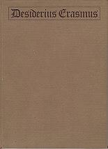 Desiderius Erasmus - Paper Read Before the Berkeley Club, March 18, 1920