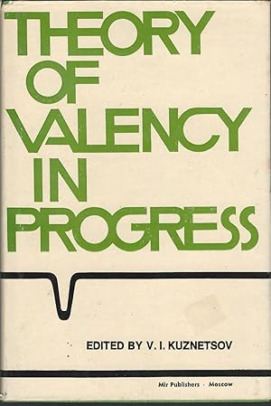 Seller image for Theory of Valency in Progress for sale by Dorley House Books, Inc.