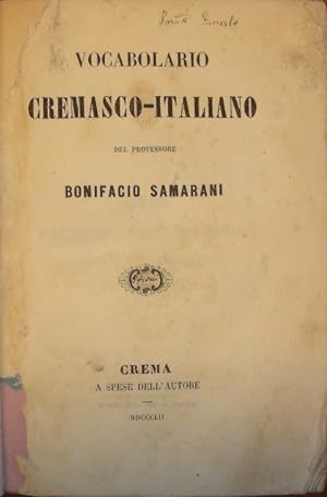 Immagine del venditore per VOCABOLARIO CREMASCO-ITALIANO. venduto da SCRIPTORIUM Studio Bibliografico